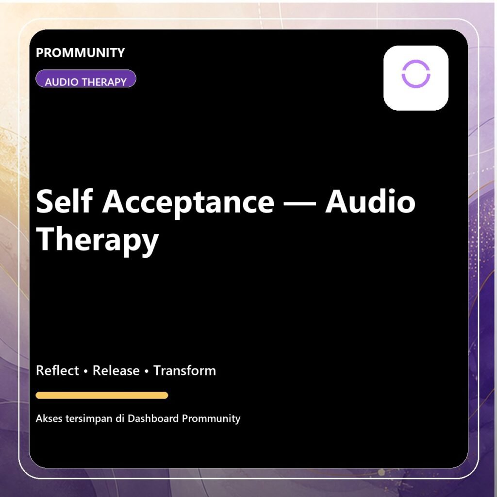 Self Acceptance – Audio Therapy